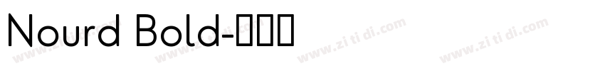 Nourd Bold字体转换